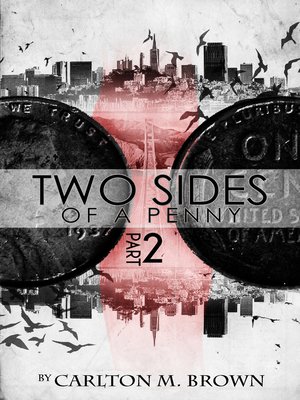 cover image of 2 Sides of a Penny Part 2
